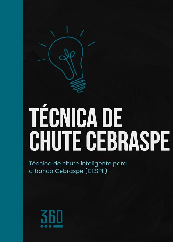 Técnica de Chute Cebraspe (Certo/Errado)