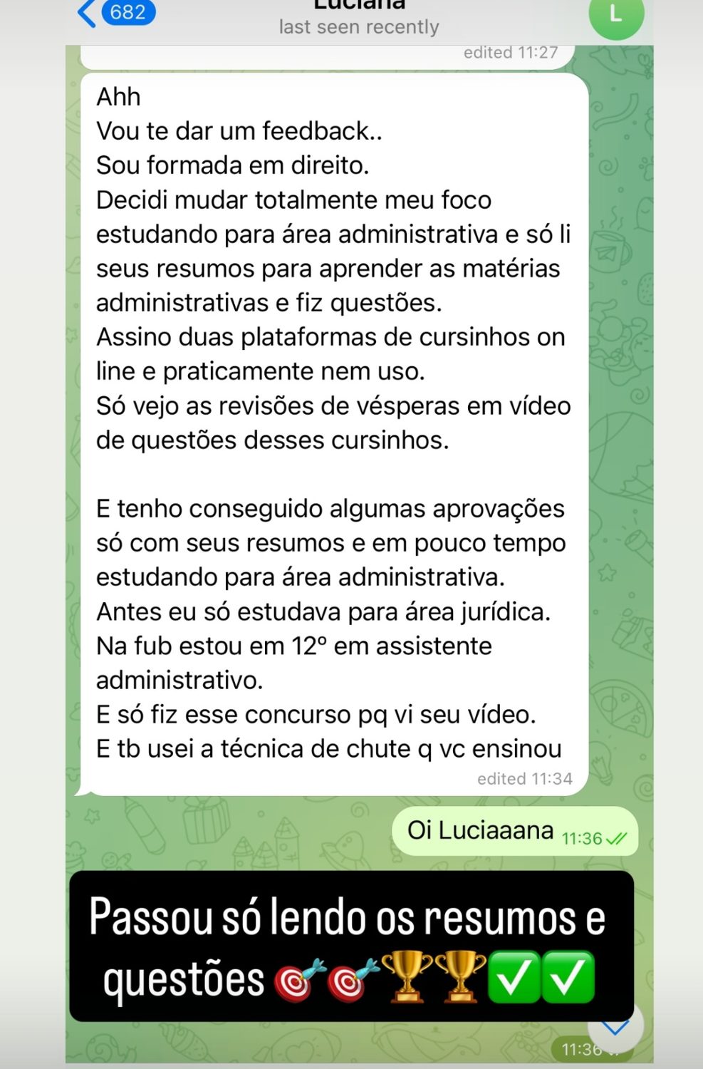 Luciana - 12° lugar em Assistente Administrativo na FUB