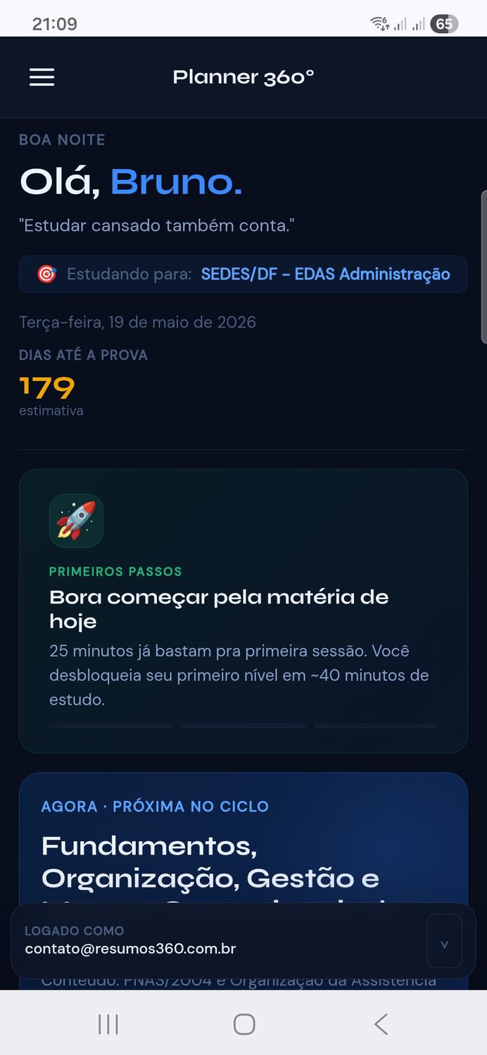 Planner 360° no celular, tela inicial com 'Bora começar pela matéria de hoje'